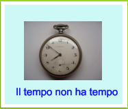 Il tempo non ha tempo